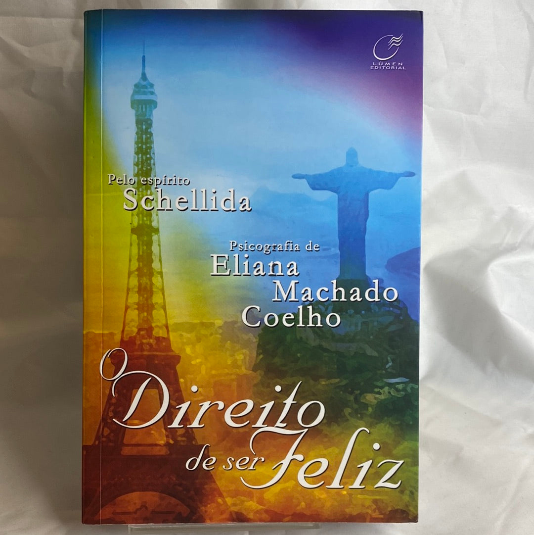 O direito de ser feliz - Eliana Machado Coelho por Schellida