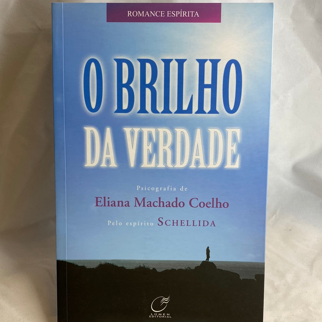 O brilho da verdade - Eliana Machado Coelho por Schellida