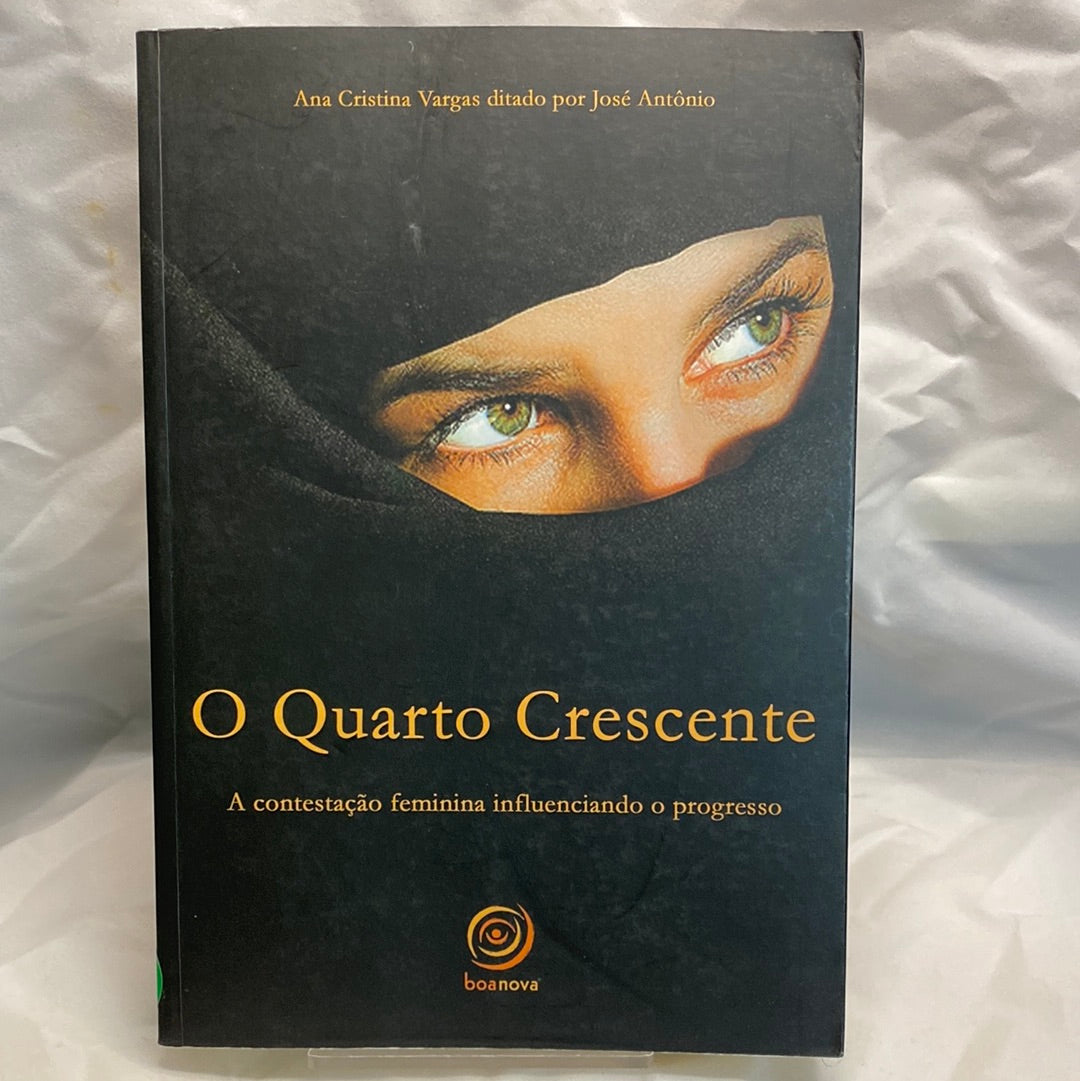 O Quarto Crescente - Ana Cristina Vargas