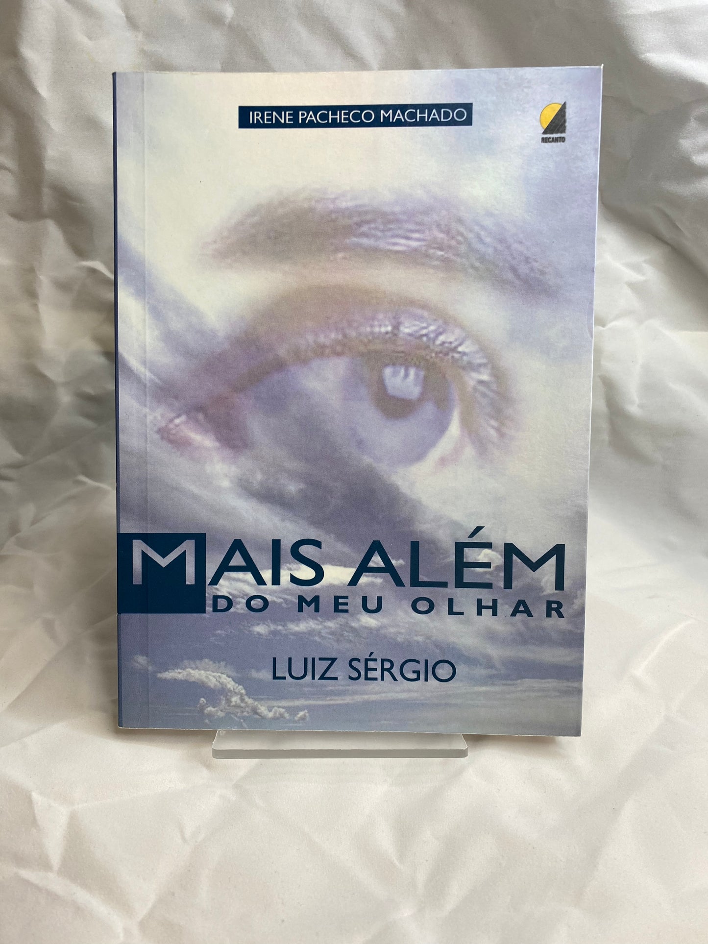 Mais Além do meu Olhar - Luiz Sérgio