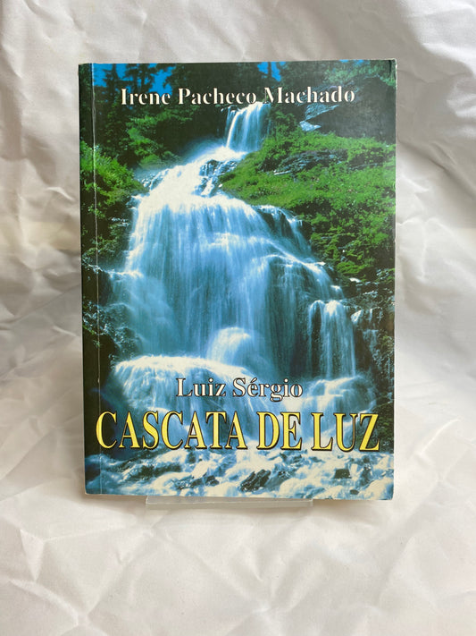 Cascata de Luz - Luiz Sergio