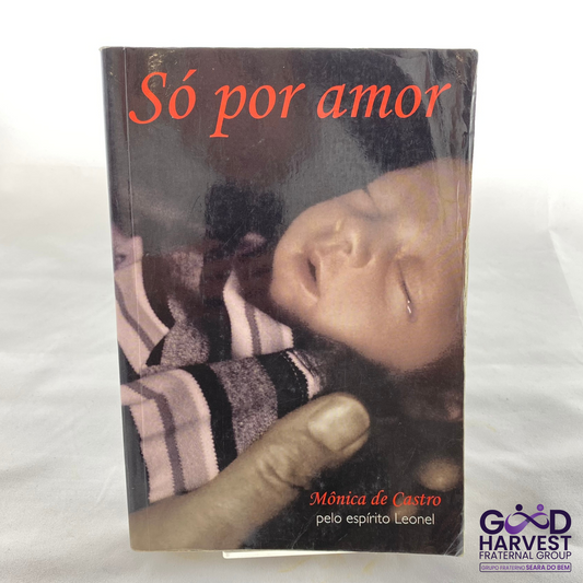 Só por amor - Mônica de Castro por Leonel